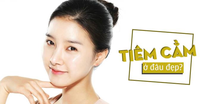 Tiêm cằm ở đâu đẹp?